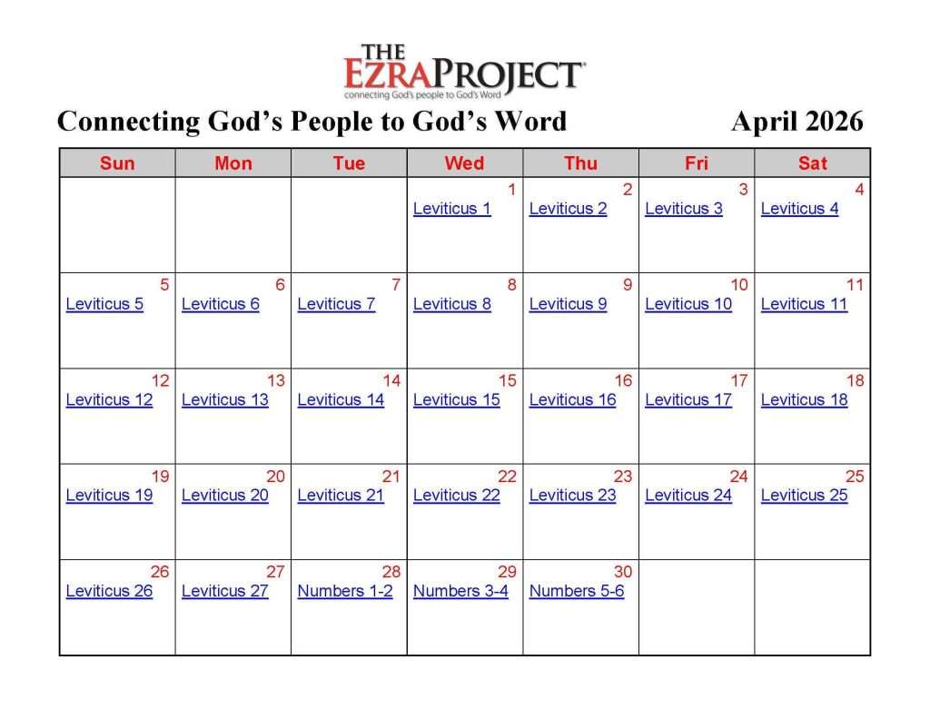 A calendar for April 2026 from The Ezra Project lists daily Bible readings, mainly from Leviticus, with Numbers readings starting on April 27. The calendar includes days of the week and dates in a grid format.