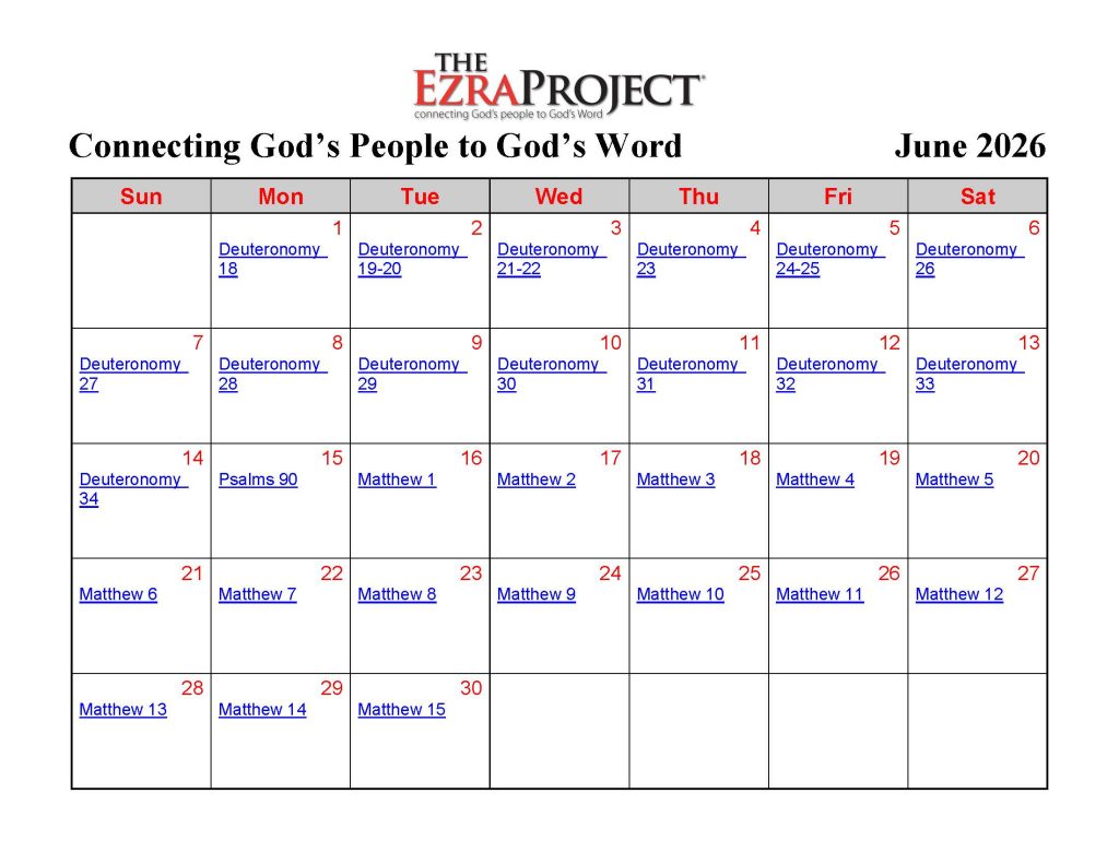 A June 2026 calendar from The Ezra Project shows a daily Bible reading plan. Books listed include Deuteronomy, Psalms, and Matthew, with specific chapters assigned for each day. Sundays start each week.